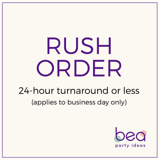 Rush Order 24 hours turnaround or less