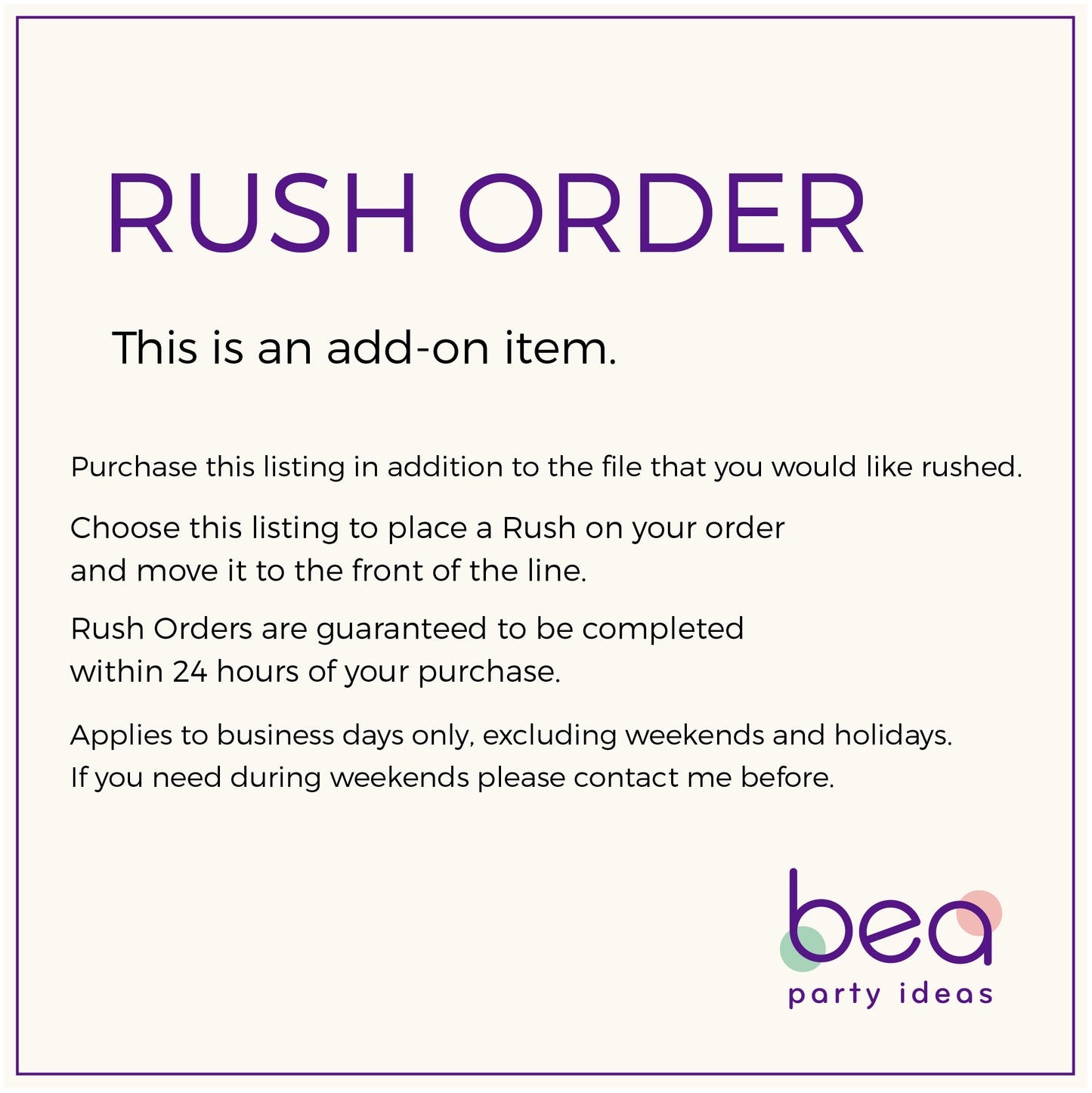 Rush Order 24 hours turnaround or less